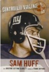 BOOK REVIEW: 'Controlled Violence': The Many Worlds of A West Virginia Football Legend BOOK REVIEW: 'Controlled Violence': The Many Worlds of A West Virginia Football Legend